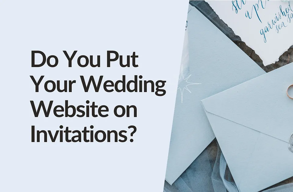 Do You Put Your Wedding Website on Invitations?