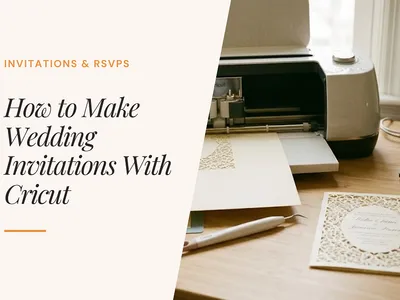 How to Make Wedding Invitations With Cricut (And Whether It's Worth It)
