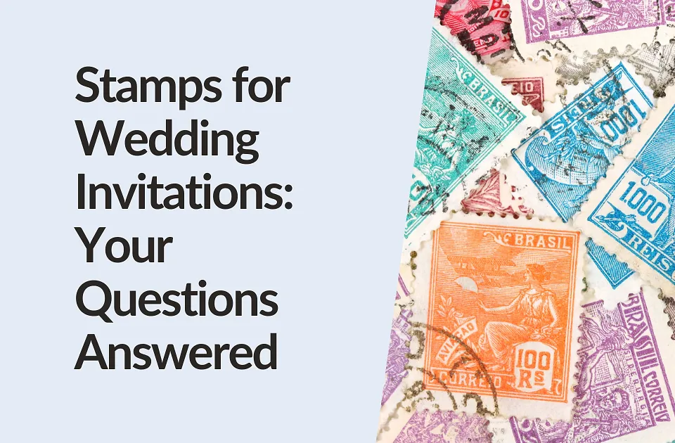 How Many Stamps Do You Need for Wedding Invitations? (Postage Explained)