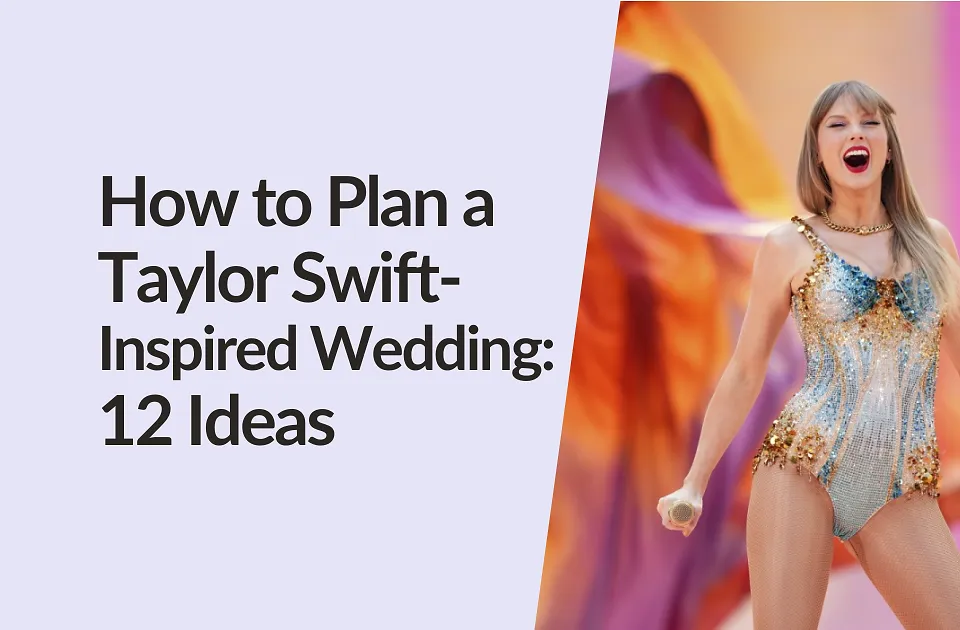 Taylor Swift-Inspired Wedding Ideas (Subtle, Classy, and Actually Doable)