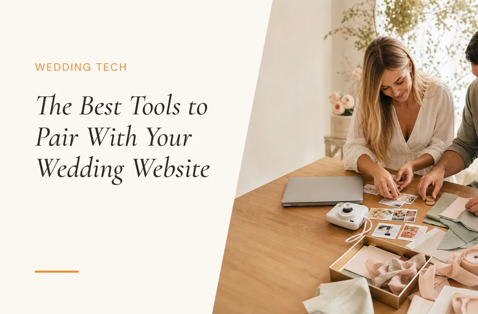 The Best Tools to Pair With Zola for Your Wedding (2026)