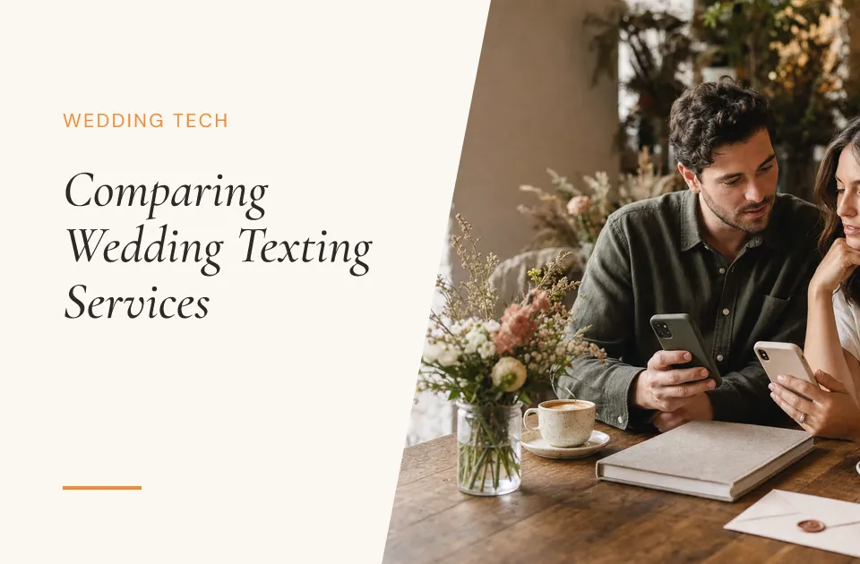 WedTexts vs Text My Wedding: Which Wedding Texting Service Is Better? (2026)