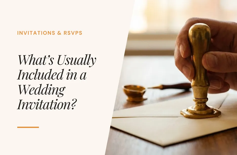 What's Usually Included in a Wedding Invitation? (Checklist + Examples)
